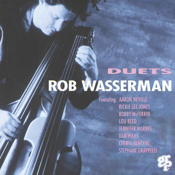 Rob Wasserman: Duets (1988)
